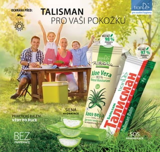 117
liniezdraví
PARFEMACE
BEZ
4
3
TALISMAN
PRO VAŠI POKOŽKU
SOS
REGENERACE
SILNÁ
HYDRATACE
98 %
VÍCENEŽ
PŘÍRODNÍCH
SLOŽEK
97 %
VÍCENEŽ
PŘÍRODNÍCH
SLOŽEK
PRAKTICKÉ BALENÍ
VŽDY PO RUCE
OCHRANA PŘED: pro osobní hygienu
117
 