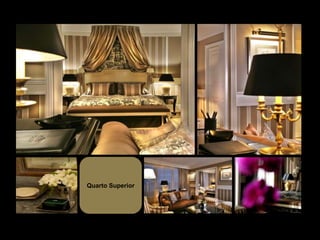 Quarto Superior
 