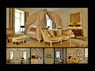 Suite
Royale
 