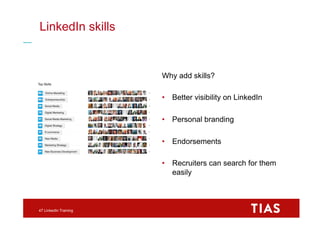 Making LinkedIn work for you
Optimise
-> Become visible
Consume
-> Be informed
Present
-> Show your
knowledge
49 LinkedIn ...