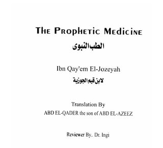 Tibbe nabawi prophetic medicine  p1-325- ibn qayyim al jawziyyah ra