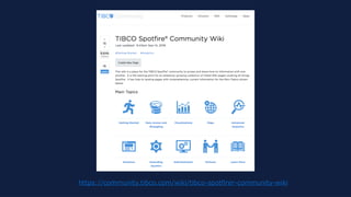 © Copyright 2000-2016 TIBCO Software Inc.
Manage and Optimize Assets in Real TimeManage and Optimize Assets
Advanced Analy...