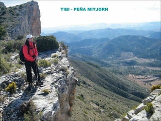 TIBI - PEÑA MITJORN 