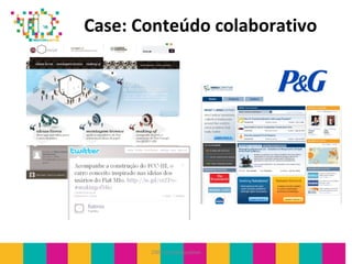 Case: Conteúdo colaborativo
2009 JumpEducation
 
