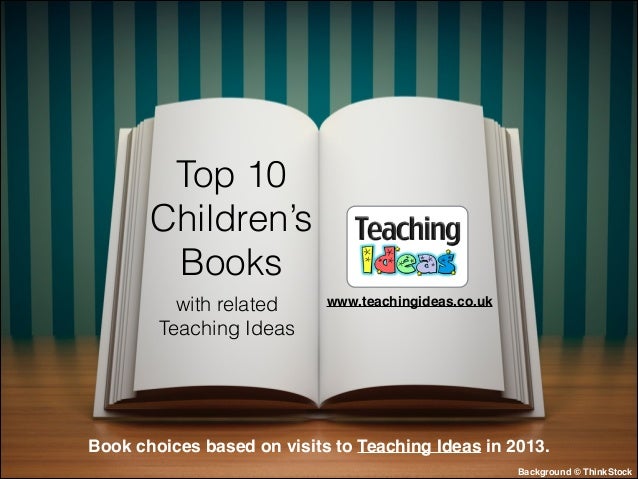 Top 10 Children S Books To Use In The Classroom