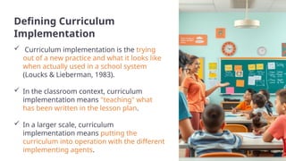 Implementing the Designed Curriculum as a Change Process.pptx