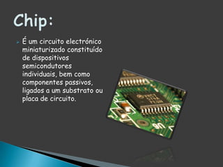 É um dispositivo que efectua a ligação entre uma porta de saída de um determinado equipamento e a porta de entrada de outro (por exemplo, entre um computador e um periférico).  Conectores: