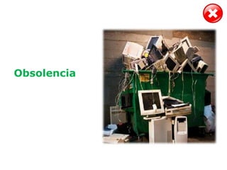 Obsolencia
 