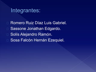 Romero Ruiz Díaz Luis Gabriel. 
Sassone Jonathan Edgardo. 
Solís Alejandro Ramón. 
Sosa Falcón Hernán Ezequiel. 
