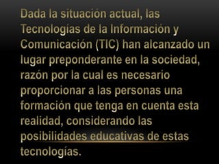 T.I.C La evaluacion del alumno al incorporar las T.I.C 