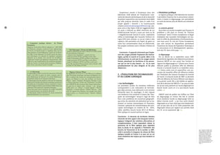L’expérience menée à Dunkerque dans des 
bâtiments HLM atteste de l’importance crois-sante 
des besoins domestiques et de la nécessité 
de prévoir aujourd’hui une connexion haut débit 
qui aille jusqu’au domicile. Dans le cadre d’un 
projet appelé « Domitil », la Communauté 
urbaine (www.dunkerquegrandlittoral.org) pro-pose 
ainsi à 835 foyers HLM de l’agglomération 
un accès à internet au débit minimum de 512 
kilobit/seconde facturé 5 euros par mois ou de 
1 mégabit/seconde facturé 8 euros. L’opération 
utilise la technologie des Courants Porteurs en 
Ligne (CPL) (voir annexe 1 p. 30-31). Grâce à des 
capteurs, elle permettra aux foyers de gérer en 
outre leur consommation d’eau et d’électricité. 
Des projets similaires sont à l’étude à Poitiers et 
Arras. 
Conclusion : il apparaît clairement que l’explo-sion 
des usages précède l’explosion des techno-logies, 
qu’elle la nourrit et la porte. Mais si les 
infrastructures ne sont pas là, les usages seront 
freinés, pénalisant les territoires et les person-nes 
qui en ont le plus besoin ; or, ils en sont 
paradoxalement les plus éloignés et les plus 
dépourvus. 
2 - L’ÉVOLUTION DES TECHNOLOGIES 
ET DU CADRE JURIDIQUE 
> Les technologies 
Les premières années du troisième millénaire 
correspondent à une maturation de technolo-gies 
déjà connues, mais obéissant à une certaine 
hiérarchie dans les avantages. À cela s’ajoute 
une tendance à les combiner à travers des “bou-quets 
de technologies” lorsqu’il s’agit de faire 
face à des problèmes de couverture géographi-que 
et/ou de calendrier de réalisation qui se tra-duisent 
en termes économiques et financiers. 
L’annexe 1 présente les caractéristiques des prin-cipales 
technologies en matière de TIC : ADSL, 
câble, satellites, boucle locale, Wi-Fi et Wimax, 
fibre optique et courant porteur en ligne. 
Conclusion : la desserte de territoires étendus 
nécessite de faire appel à des bouquets techno-logiques 
intégrant des solutions alternatives et 
complémentaires. Il faut cependant relever la 
puissance de la fibre optique pour répondre 
dans la durée et en capacité à l’évolution des 
besoins de l’économie et de la société. La diffi-culté 
à connaître la longueur du réseau de fibre 
optique installé en France à ce jour est en soi 
assez révélatrice des enjeux qui sous-tendent ce 
secteur. 
> L’évolution juridique 
Le régime juridique a été libéralisé de manière 
à permettre l’exercice de la concurrence notam-ment 
à travers le dégroupage, ceci permettant 
en outre de donner plus de liberté aux initiatives 
locales. 
Le contexte général 
Aussi bien sur le plan européen que français, le 
problème a été posé en termes de “fracture 
numérique”. Selon l’Union européenne, le degré 
d’adoption des nouvelles technologies est sou-vent 
le reflet de phénomènes d’inclusion/exclu-sion 
tout court. Et c’est de l’Union Européenne 
que sont venues les dispositions permettant 
l’ouverture du réseau de l’opérateur historique à 
la concurrence et le développement spectacu-laire 
des TIC dans notre pays. u9 
Le dégroupage 
Par un décret du 12 septembre 2000, l'ART 
(Autorité de régulation des télécommunications, 
devenue ARCEP en mai 2005), fixe l'entrée en 
vigueur du dégroupage au 1er janvier 2001. France 
Télécom publie sa première offre de référence 
d'accès à la boucle locale le 22 novembre 2000. 
u10 Suivra, entre 2001 et aujourd'hui, une suc-cession 
de nouvelles offres de référence initiées 
par l'évolution des travaux d'analyse du marché 
de l’accès à la boucle locale de l’ART. La dernière 
offre de référence de France Télécom vaut depuis 
le 19 janvier 2006. Elle a été établie en applica-tion 
de la décision de l’ARCEP n° 05-0277, en date 
du 19 mai 2005, portant sur l’accès dégroupé à la 
boucle locale cuivre et à la sous-boucle locale 
cuivre. u11 
L’ARCEP vient de publier ses chiffres sur l’état 
du dégroupage en France. Elle fait le constat 
d’une tendance lourde au dégroupage total au 
début d’année 2006 : 3 150 000 accès étaient 
dégroupés au 31 mars, dont 950 000 totalement, 
soit un peu plus de 30 %. Cette proportion des 
dégroupés totaux par rapport aux partiels était 
de 7 % un an auparavant. (5) u12 
13 
<5> « Couper le cordon avec 
France Télécom ne fait donc 
visiblement plus peur aux 
internautes, malgré le pas-sage 
à la voix sur IP (pour 
Internet Protocol, protocole 
destiné à sélectionner le 
meilleur chemin parmi les 
réseaux), et au téléphone qui 
passe dorénavant par une 
“box” »... 
12 
10 uLe dégroupage 
Le dégroupage consiste à ouvrir à la concurrence la boucle 
locale, c'est-à-dire la partie du réseau comprise entre la 
prise téléphonique de l’abonné et le central téléphonique, 
propriétaire jusque là de l’opérateur historique. 
Le dégroupage peut être partiel en réservant les fréquences 
hautes pour le transfert des données numériques qui peuvent 
être gérées par un fournisseur d’accès concurrent et conser-vant 
les fréquences basses pour les liaisons téléphoniques qui 
continuent d’être gérées par l’opérateur historique. 
Il peut être aussi total et permettre de confier l’ensemble 
des communications à un opérateur alternatif. 
Le dégroupage traduit l’ouverture du réseau national de 
télécommunications à la concurrence. 
11 uQuel dégroupage ? Niveaux de déploiement : 
- jusqu’au répartiteur de France Télécom (ou NRA, noeud 
de raccordement d’abonnés), 
- jusqu’au sous-répartiteur (= armoire de rue), 
- jusqu’au trottoir (FTTC cad Fiber to the curb), 
- jusqu’à l’immeuble (FFTH cad Fiber to the home), 
- jusqu’au bureau (FFTO cad Fiber to the office), 
- jusqu’à l’utilisateur (FFTU cad Fiber to the user). 
Il est clair qu’aujourd’hui la norme tend à devenir celle 
du Fiber To The Home (FTTH). 
9 uL’impulsion juridique décisive de l’Union 
Européenne 
Adopté le 18 décembre 2000, le règlement n° 2887/2000 
du Parlement européen constitue la base réglementaire 
de l’accès à la boucle locale et s’applique dans tous les 
États membres. Il rend obligatoire, à partir du 30 décem-bre 
2000, l’accès dégroupé à la boucle locale des opéra-teurs 
historiques. Les autorités de régulation nationales 
disposent en la matière d’un pouvoir de surveillance 
conféré par l'article 4 du règlement communautaire : elles 
veillent à ce que la tarification et les conditions opération-nelles 
de l’accès à la boucle locale favorisent l’établisse-ment 
d’une concurrence loyale et durable. 
12 uRégions et licences Wimax 
En application de la loi du 13 mai 2004 sur la confiance 
dans l’économie numérique, autorisant les Régions à éta-blir 
et exploiter des réseaux de communications électro-niques, 
six Régions se sont vues attribuer une licence 
Wimax : Alsace, Aquitaine, Bourgogne, Bretagne, Corse 
et Poitou-Charentes. Si bien que l’attribution à mi-2006 
par l’ARCEP de deux licences dans chaque région abou-tit, 
pour les six régions ainsi retenues, à un mixage 
public-privé ; ex : Alsace = Conseil régional + Maxtel, 
Aquitaine = Conseil régional + Bolloré Telecom… mais 
pour les régions non retenues à un partage entre deux 
acteurs privés ; ex : Franche-Comté = Maxtel + Bolloré 
Télécom. 
 