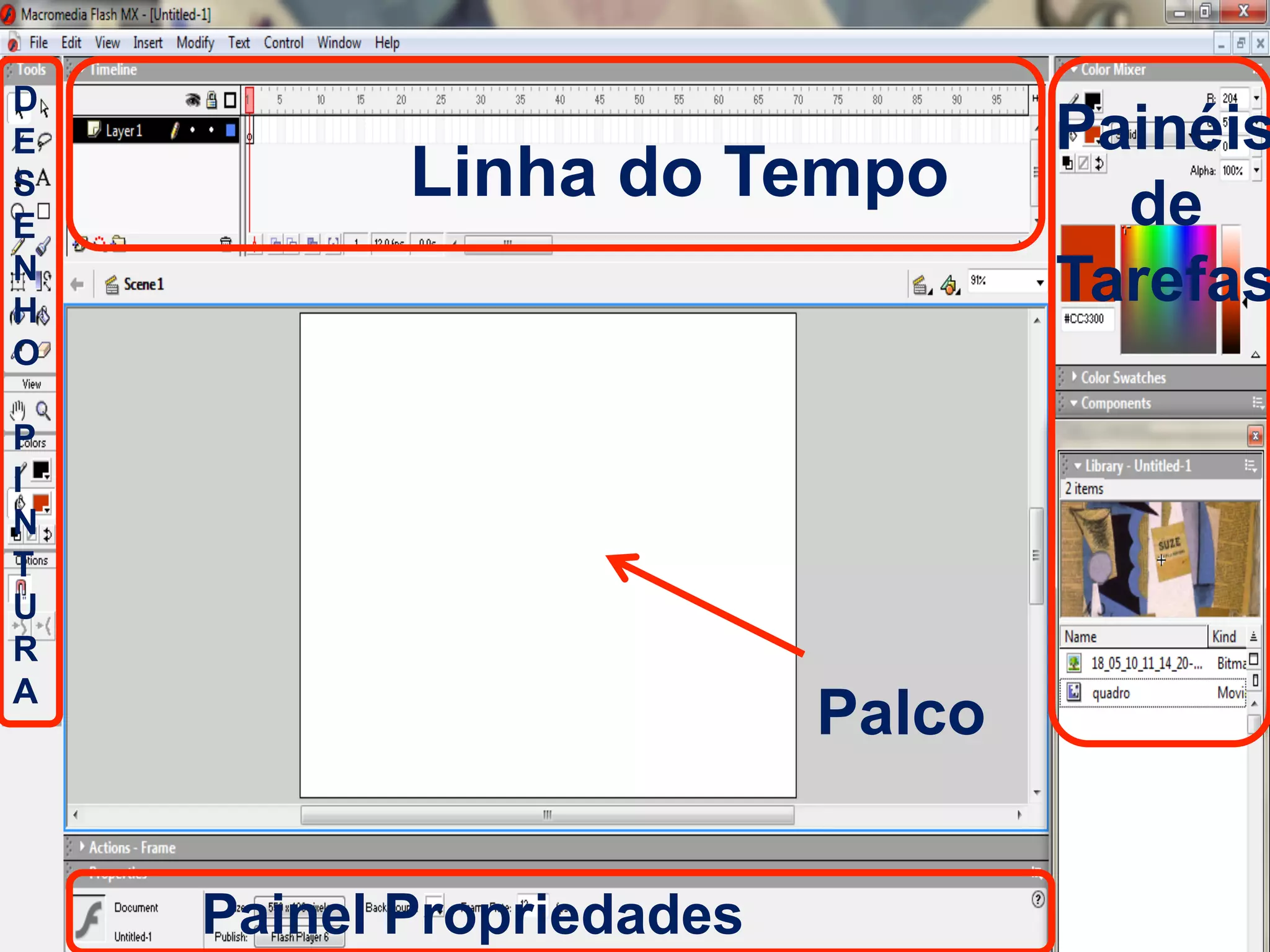 4
Palco
Linha do Tempo
Painel Propriedades
D
E
S
E
N
H
O
P
I
N
T
U
R
A
Painéis
de
Tarefas
 