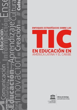 1 
Oficina de Santiago 
Oficina Regional de Educación 
para América Latina y el Caribe 
Organización 
de las Naciones Unidas 
para la Educación, 
la Ciencia y la Cultura 
 