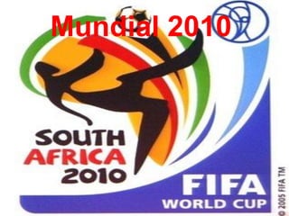 Mundial 2010
 