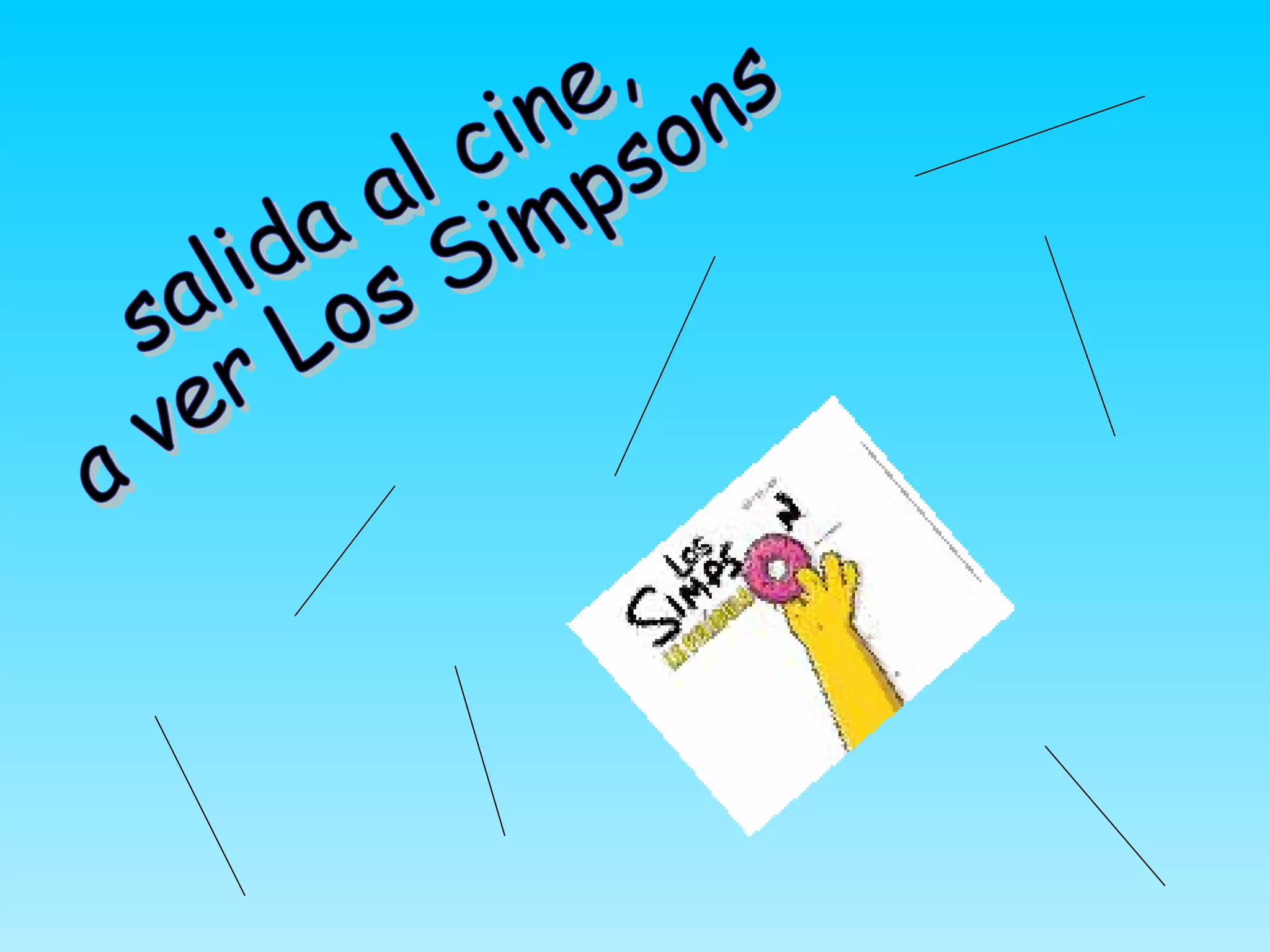 salida al cine, a ver Los Simpsons