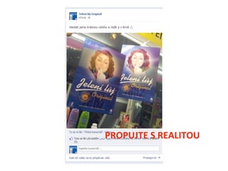  
	
  
	
  
	
  
	
  
       	
     	
     	
     	
  	
  
       	
     	
     	
     	
         	
  PROPUJTE	
  S	
  REALITOU	
  
 