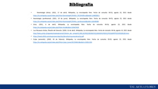 T.S.U. KEYLA FLORES
Bibliografía
• Deontología (ética). (2021, 17 de abril). Wikipedia, La enciclopedia libre. Fecha de consulta: 04:53, agosto 23, 2021 desde
https://es.wikipedia.org/w/index.php?title=Deontolog%C3%ADa_(%C3%A9tica)&oldid=134850812.
• Deontología (profesional). (2021, 19 de junio). Wikipedia, La enciclopedia libre. Fecha de consulta: 04:55, agosto 23, 2021 desde
https://es.wikipedia.org/w/index.php?title=Deontolog%C3%ADa_(profesional)&oldid=136438580.
• Vicio. (2021, 6 de abril). Wikipedia, La enciclopedia libre. Fecha de consulta: 04:56, agosto 23, 2021 desde
https://es.wikipedia.org/w/index.php?title=Vicio&oldid=134567628.
• Luis Recasens Siches, filosofo del Derecho. (2020, 10 de abril). Wikipedia, La enciclopedia libre. Fecha de consulta: 04:56, agosto 23, 2021 desde
http://web.uchile.cl/vignette/analesderecho/CDA/an_der_simple/0,1362,SCID%253D2641%2526ISID%253D212%2526PRT%253D2639,00.html
• https://www.altillo.com/examenes/uba/cbc/derecho/resumenderecho.pdf
• Culpa (emoción). (2020, 18 de febrero). Wikipedia, La enciclopedia libre. Fecha de consulta: 05:02, agosto 23, 2021 desde
https://es.wikipedia.org/w/index.php?title=Culpa_(emoci%C3%B3n)&oldid=123651530.
 