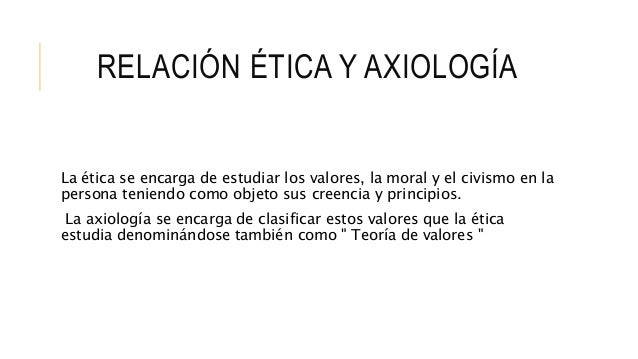 Resultado de imagen para axiologia y etica