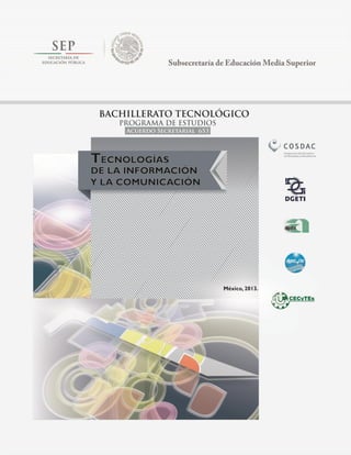 Programa de Estudios 
Tecnologías de la Información y la Comunicación 
 