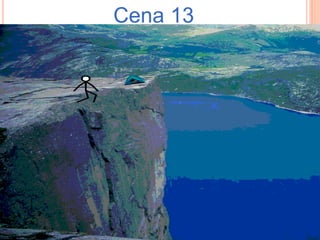 Cena 13
 