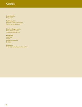 Colofón




Coordinación
Rhina Reyes

Staff Editorial
Mercedes Góchez y Asociados
Patricia Hill de Barrientos


Diseño y Diagramación
Menta. Estudio Creativo
renata.menta@gmail.com

Fotografías
Cenérgica
CESSA
Asociación Azucarera
SABMiller

Impresión
Artes Gráﬁcas Publicitarias, S.A de C.V




68
 