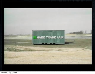 Saturday, July 2, 2011
 