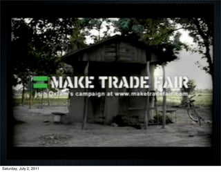 Saturday, July 2, 2011
 