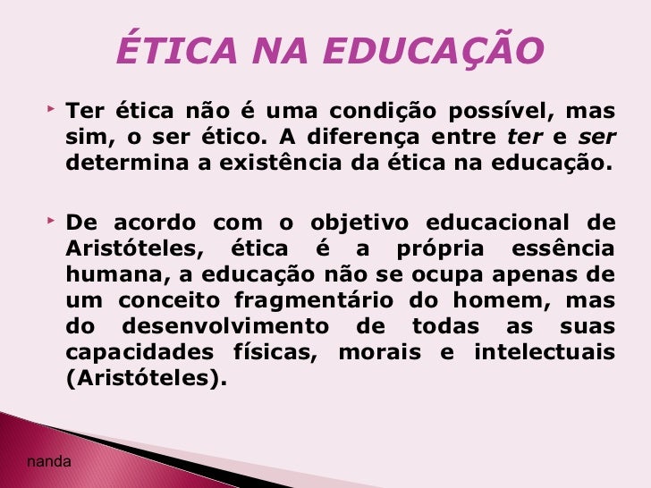 Qual A Importância Da ética Na Educação Brainly
