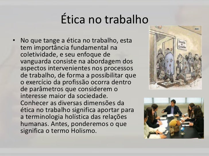 Qual a importância da ética profissional no mercado de trabalho?