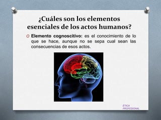 ACTOS HUMANOS Slide 5