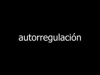 autorregulación