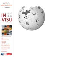 Les TIC et l'art
Wikipedia et GeoNames
9 avril 2015
Institut national d'histoire de l'art
Accès :
6, rue des Petits-Champs
75002 Paris
Adresse postale :
2, rue Vivienne
75002 Paris
Métro : Bourse, Pyramides
Palais royal/Musée du Louvre
Tél. : +33 (0) 1 47 03 89 84
Fax : +33 (0) 1 47 03 86 36
lesticetlart@inha.fr
http://invisu.inha.fr
 