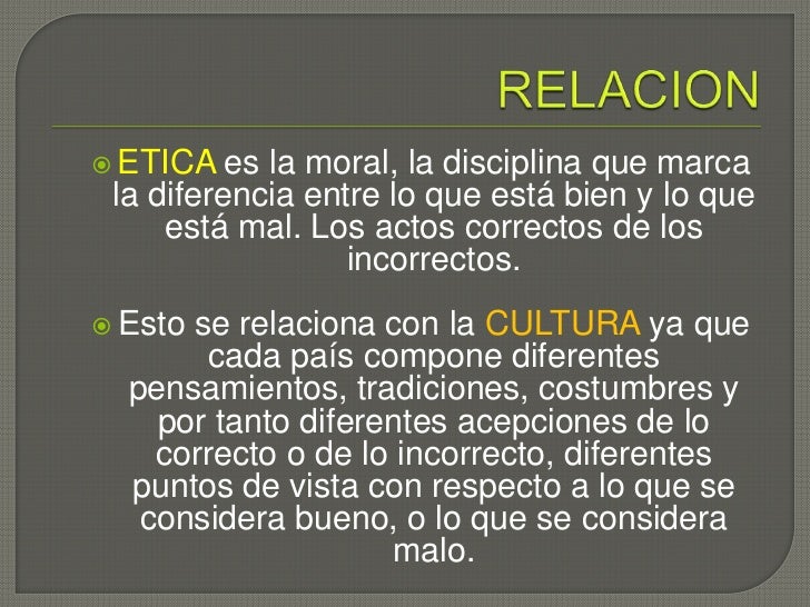 Etica y cultura