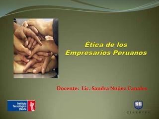 Docente: Lic. Sandra Nuñez Canales
 