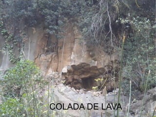 COLADA DE LAVA