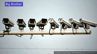 23
‘Las TIC aplicadas a la comunicación institucional’ – Máster en liderazgo institucional - INAP - Jordi Graells – Madrid 16,03,2021 - CC0
Big Brother
‘Las TIC aplicadas a la comunicación institucional’ – Máster en liderazgo institucional - INAP - Jordi Graells – Madrid 16,03,2021 - CC0
 