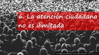 41
‘Las TIC aplicadas a la comunicación institucional’ – Máster en liderazgo institucional - INAP - Jordi Graells – Madrid 16,03,2021 - CC0
6. La atención ciudadana
no es ilimitada
‘Las TIC aplicadas a la comunicación institucional’ – Máster en liderazgo institucional - INAP - Jordi Graells – Madrid 16,03,2021 - CC0
 