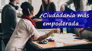5
‘Las TIC aplicadas a la comunicación institucional’ – Máster en liderazgo institucional - INAP - Jordi Graells – Madrid 16,03,2021 - CC0
Ciudadanía más
empoderada
‘Las TIC aplicadas a la comunicación institucional’ – Máster en liderazgo institucional - INAP - Jordi Graells – Madrid 16,03,2021 - CC0
 