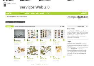 SAPO Campus
serviços Web 2.0
 