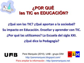 ¿Por qué TIC en Educación?