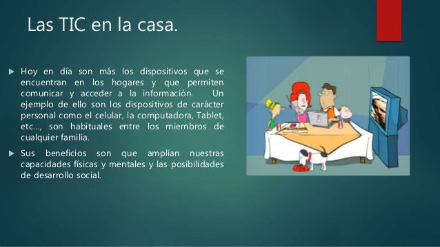 Tic en el hogar, trabajo y escuela