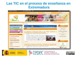 Las TIC en el proceso de enseñanza en  Extremadura 