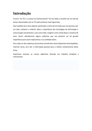 Tic E O Acesso Ao Conhecimento