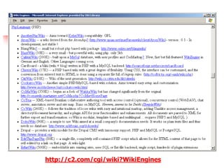 http://c2.com/cgi/wiki?WikiEngines