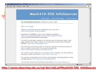 University of British Columbia UseModWikihttp://careo.elearning.ubc.ca/cgi-bin/wiki.pl?HomePage
