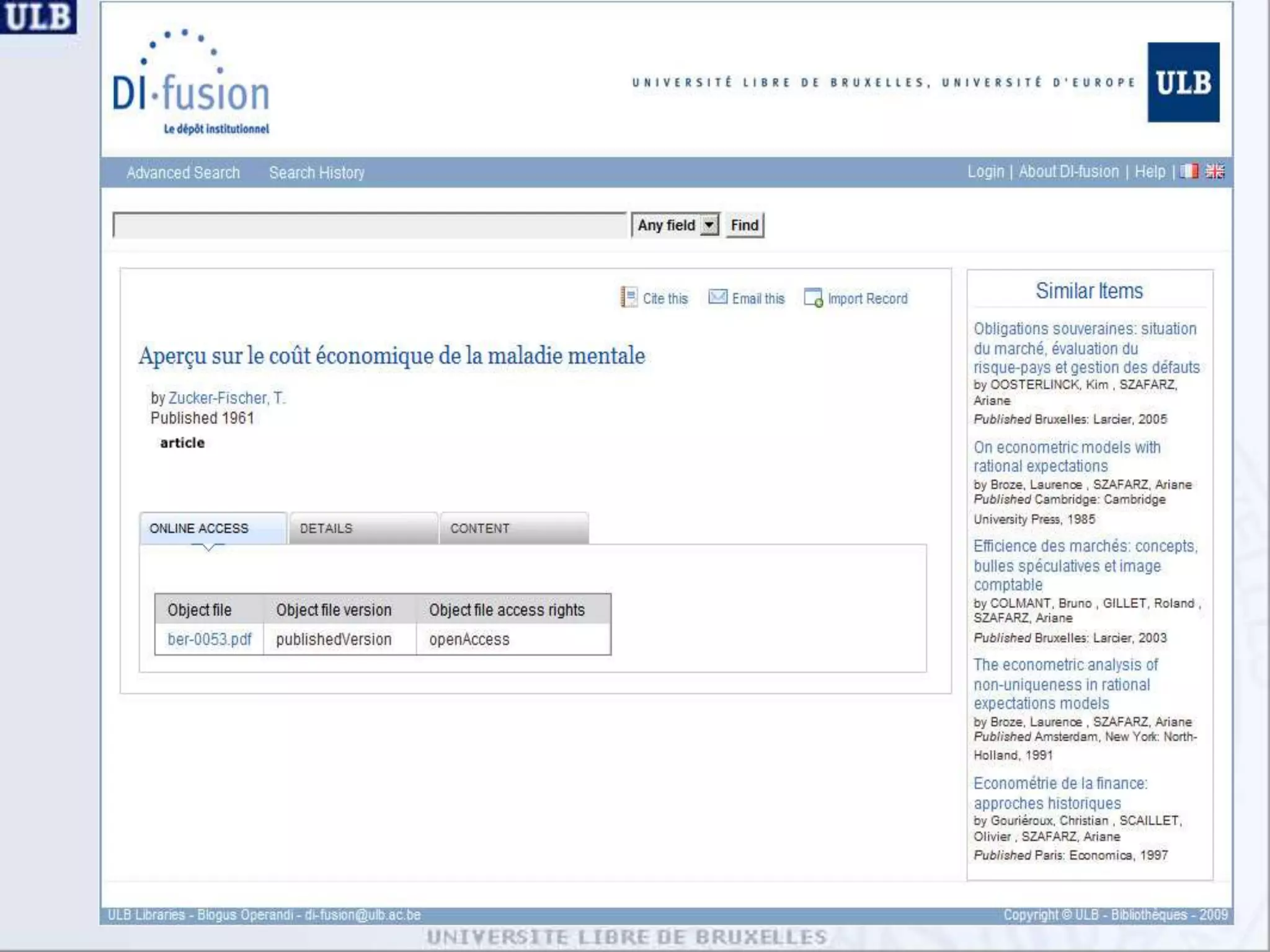 VuFind @ ULBDI-fusionInstitutional library resources: IR, etheses repo, digithèque, [ catalog, iconothèque]BICTelRegional e-theses repositoryUnicatBelgian national virtual catalog