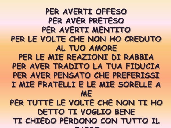 Ti chiedo perdono