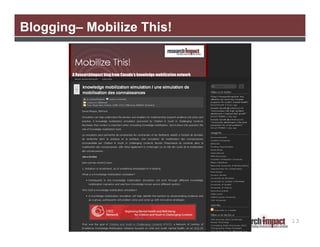 Blogging– Mobilize This!

13

 