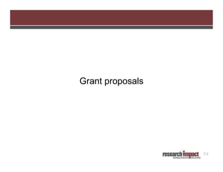 Grant proposals

52

 