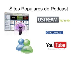 Broadcast – transmissão através de ondas de rádio ou televisão, no caso do podcast é através da internet.RSS FeedA forma que existe de manter os espectadores de um podcast actualizados é através de RSS Feed que informa os subscritores de todas as alterações e novidades. Sempre que é inserido um novo podcast, todos os subscritores são avisados, pode também ser utilizado para medir as visualizações e para receber feedback.